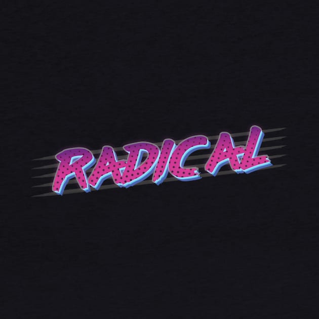 RADICAL by geekers25